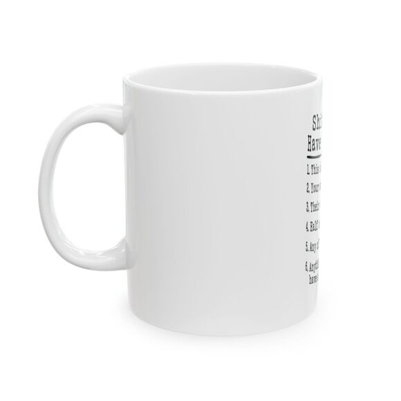 I Don't Have Time For Mug Funny Sarcastic Novelty Coffee Cup-11oz - Picture 2 of 3
